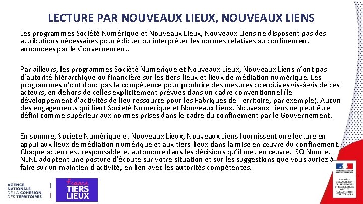 LECTURE PAR NOUVEAUX LIEUX, NOUVEAUX LIENS Les programmes Société Numérique et Nouveaux Lieux, Nouveaux