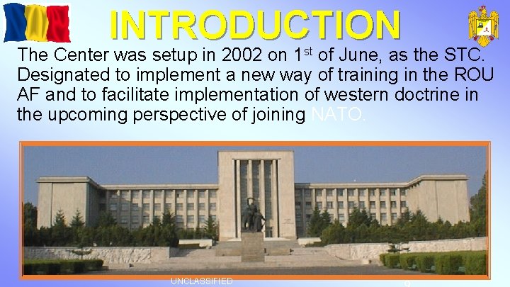 INTRODUCTION The Center was setup in 2002 on 1 st of June, as the