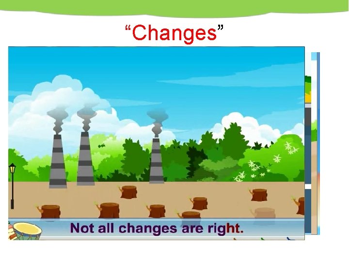 “Changes” 