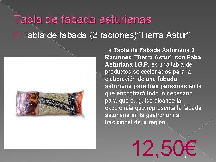 Tabla de fabada asturianas � Tabla de fabada (3 raciones)”Tierra Astur” La Tabla de