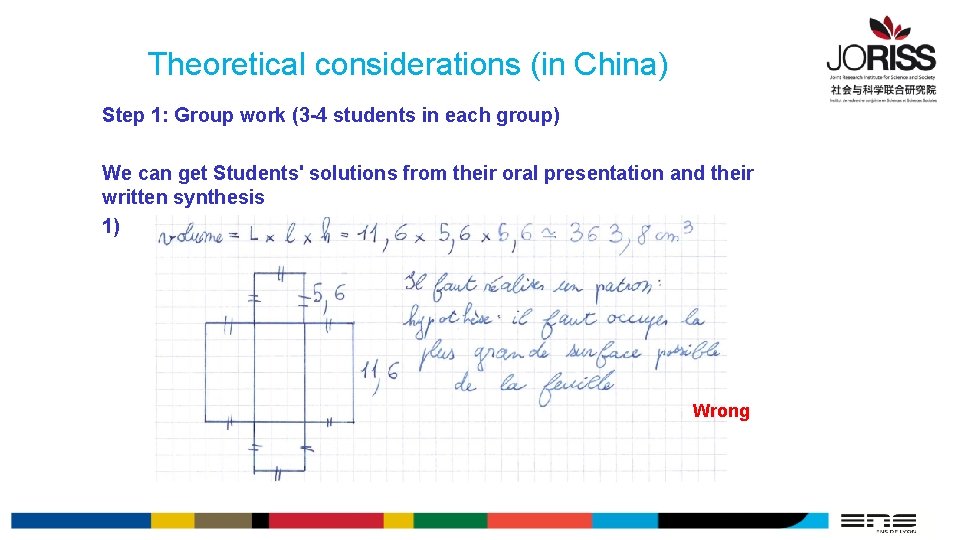 Theoretical considerations (in China) Step 1: Group work (3 -4 students in each group)