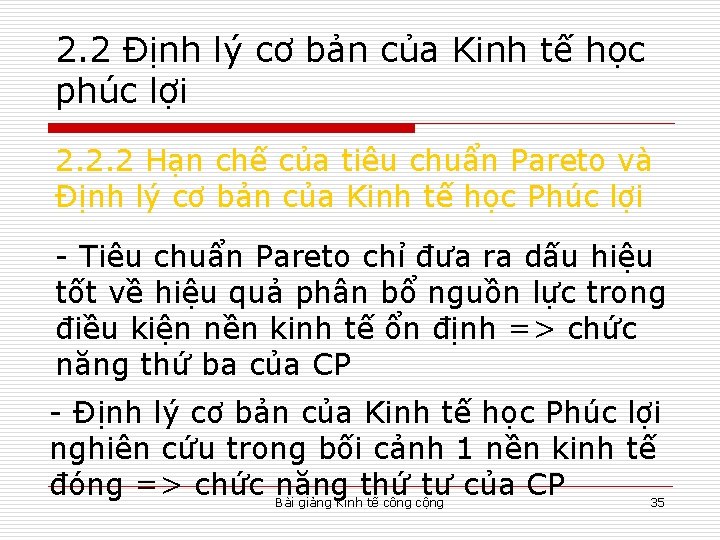 2. 2 Định lý cơ bản của Kinh tế học phúc lợi 2. 2.