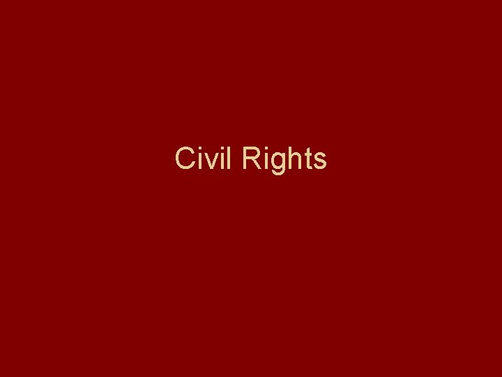 Civil Rights 