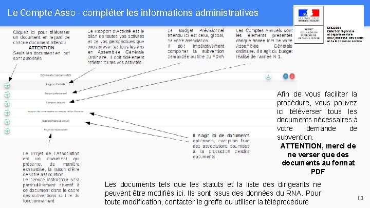 Le Compte Asso - compléter les informations administratives Afin de vous faciliter la procédure,