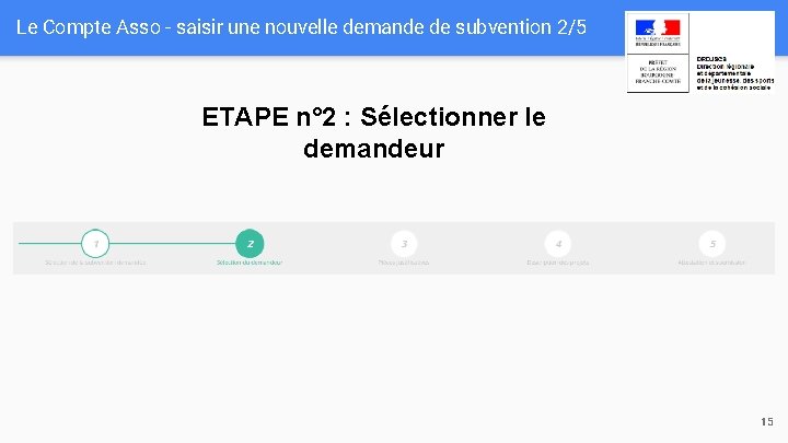 Le Compte Asso - saisir une nouvelle demande de subvention 2/5 ETAPE n° 2