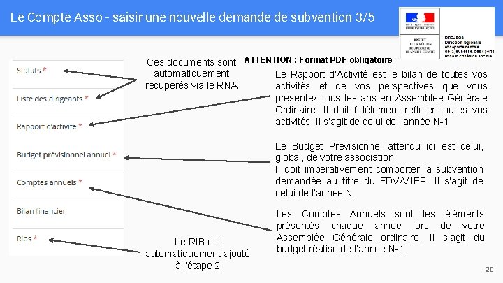 Le Compte Asso - saisir une nouvelle demande de subvention 3/5 Ces documents sont