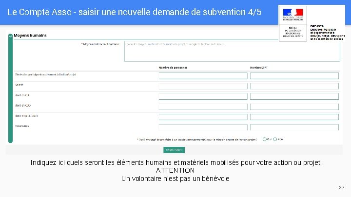 Le Compte Asso - saisir une nouvelle demande de subvention 4/5 Indiquez ici quels