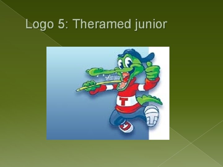 Logo 5: Theramed junior 