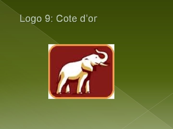Logo 9: Cote d’or 