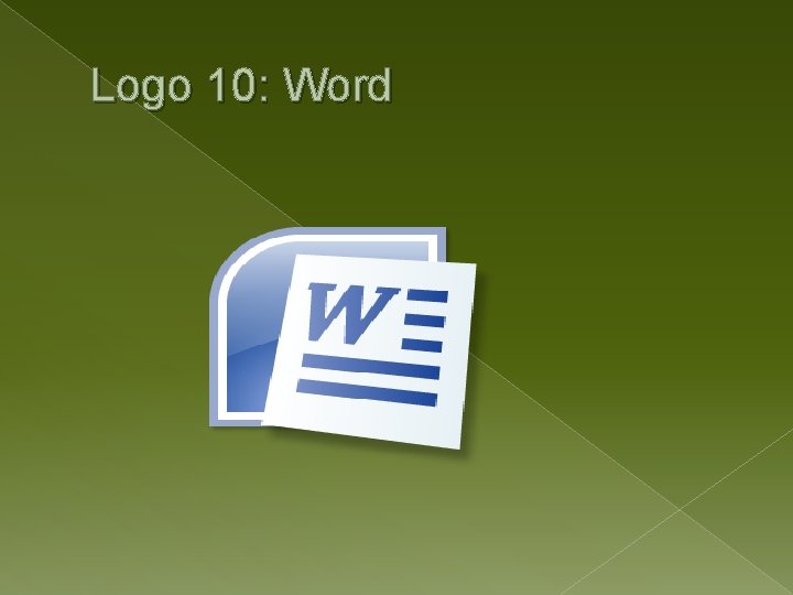 Logo 10: Word 