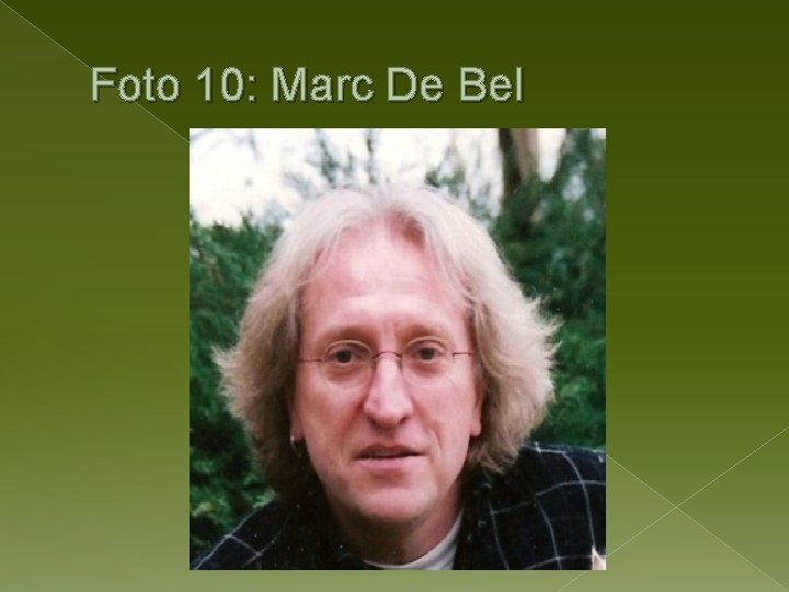 Foto 10: Marc De Bel 