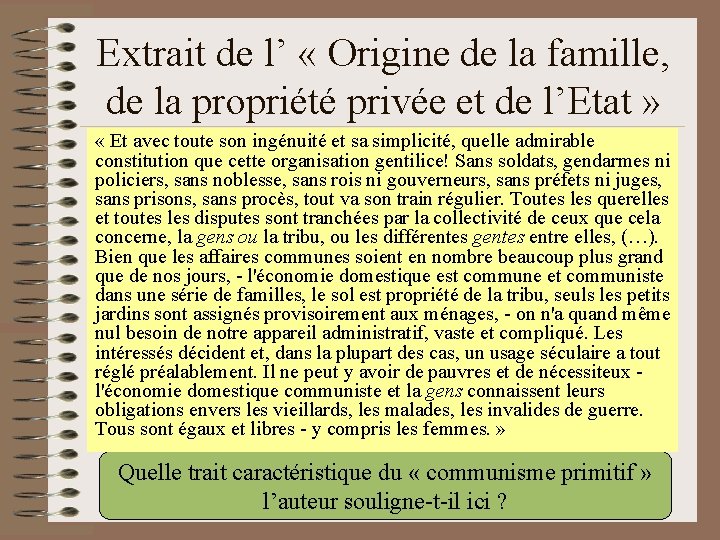 Extrait de l’ « Origine de la famille, de la propriété privée et de