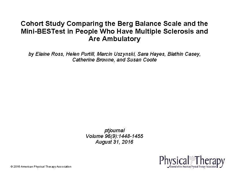 Cohort Study Comparing the Berg Balance Scale and the Mini-BESTest in People Who Have