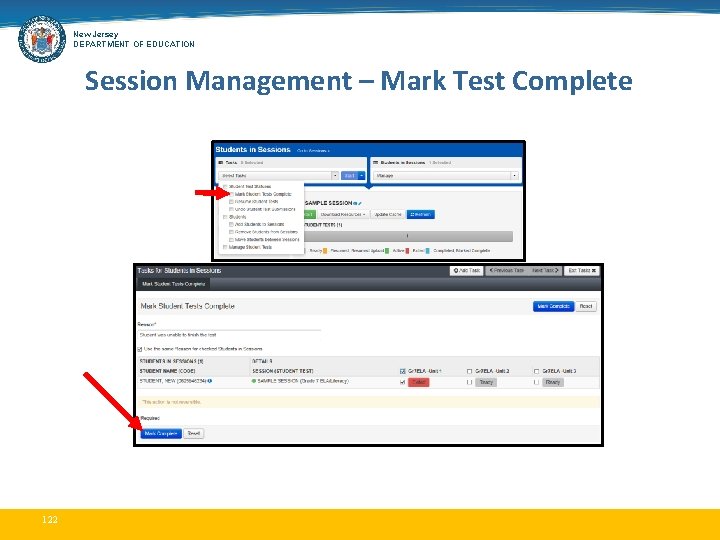 New Jersey DEPARTMENT OF EDUCATION Session Management – Mark Test Complete 122 