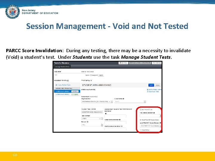 New Jersey DEPARTMENT OF EDUCATION Session Management - Void and Not Tested PARCC Score