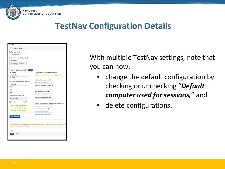 New Jersey DEPARTMENT OF EDUCATION Test. Nav Configuration Details With multiple Test. Nav settings,