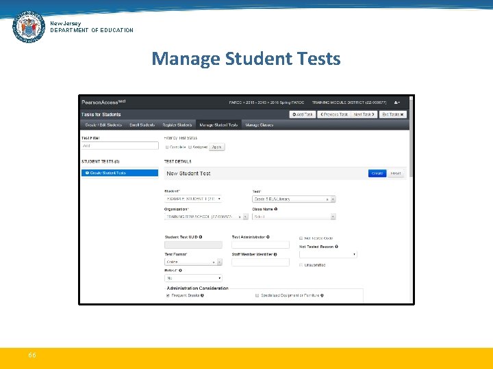 New Jersey DEPARTMENT OF EDUCATION Manage Student Tests 66 