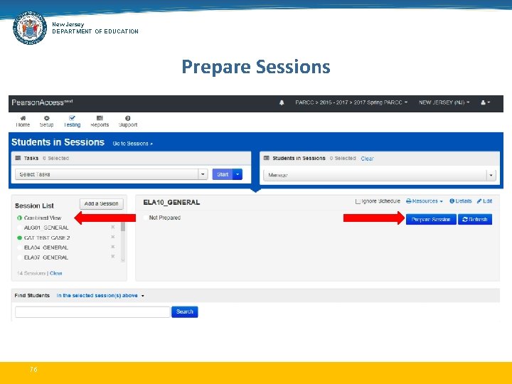 New Jersey DEPARTMENT OF EDUCATION Prepare Sessions 76 