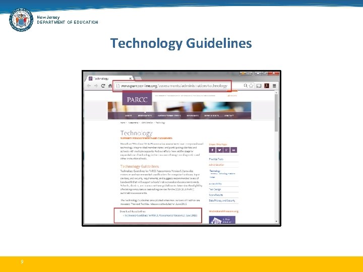 New Jersey DEPARTMENT OF EDUCATION Technology Guidelines 9 