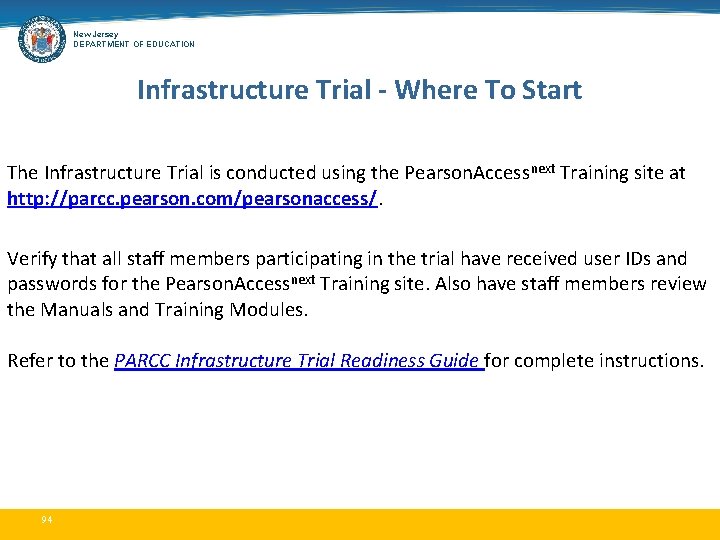 New Jersey DEPARTMENT OF EDUCATION Infrastructure Trial - Where To Start The Infrastructure Trial