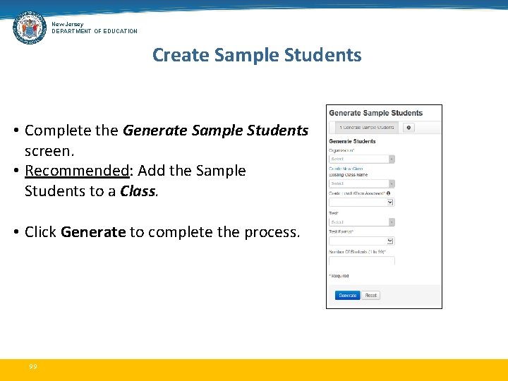 New Jersey DEPARTMENT OF EDUCATION Create Sample Students • Complete the Generate Sample Students