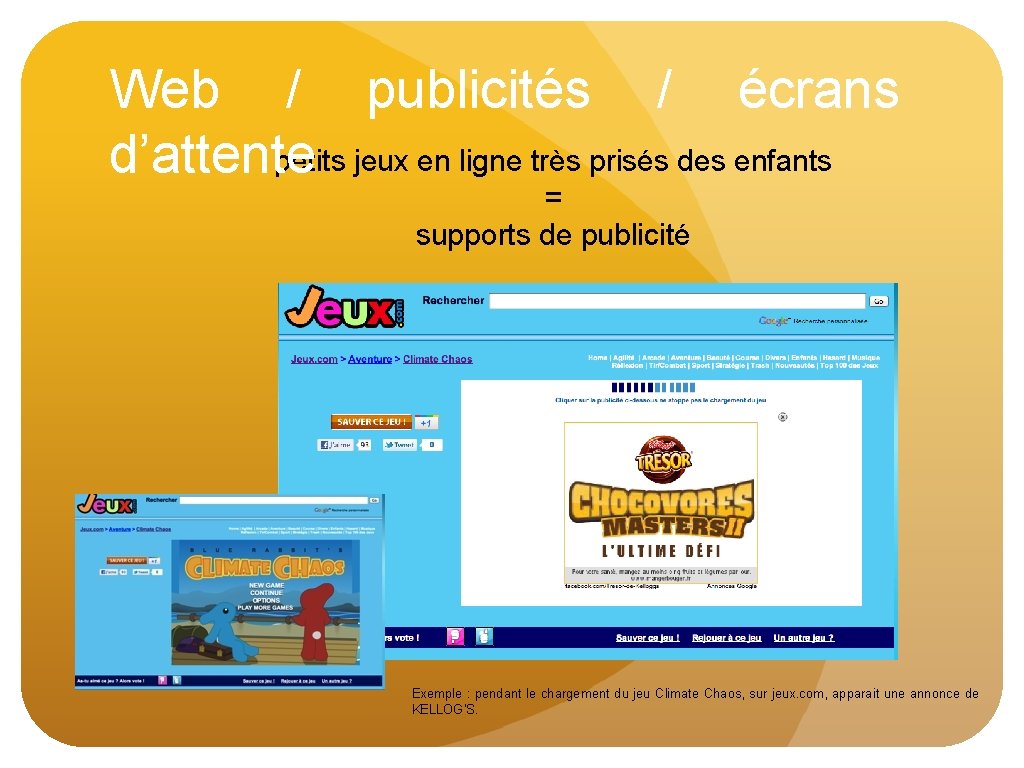 Web / publicités / écrans petits jeux en ligne très prisés des enfants d’attente