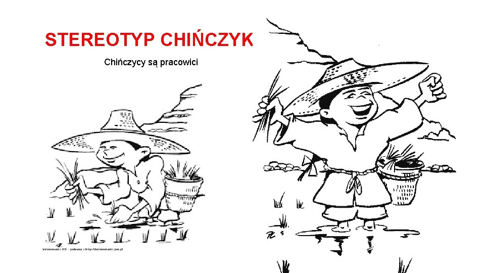 STEREOTYP CHIŃCZYKA Chińczycy są pracowici 