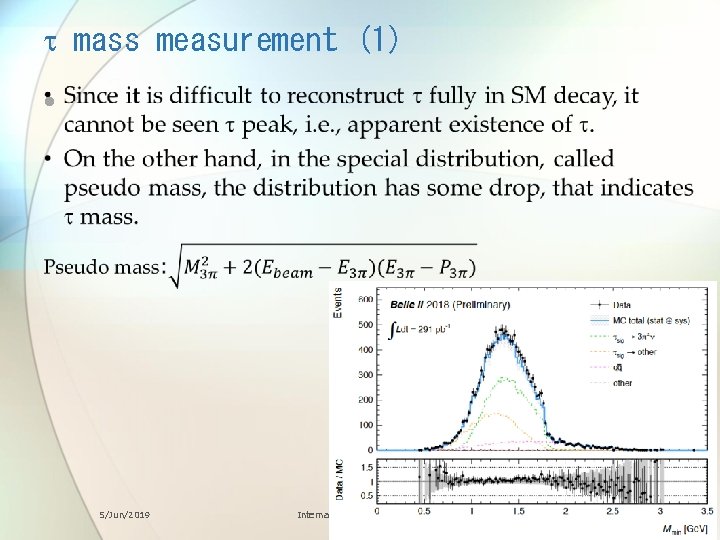 t mass measurement (1) • 5/Jun/2019 International School on c. LFV 55 