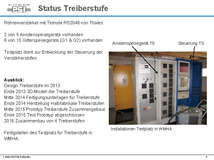 Status Treiberstufe Röhrenverstärker mit Tetrode RS 2048 von Thales 2 von 5 Anodenspeisegeräte vorhanden