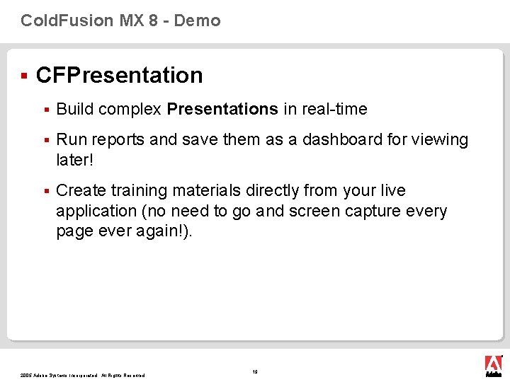 Cold. Fusion MX 8 - Demo § CFPresentation § Build complex Presentations in real-time