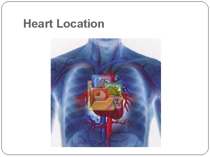 Heart Location 