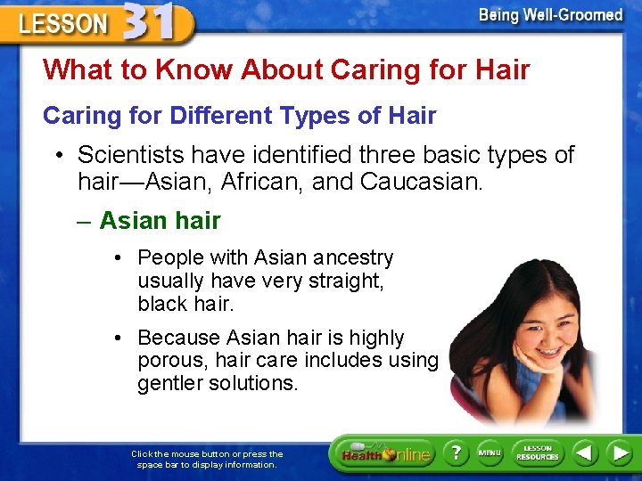 What to Know About Caring for Hair Caring for Different Types of Hair •