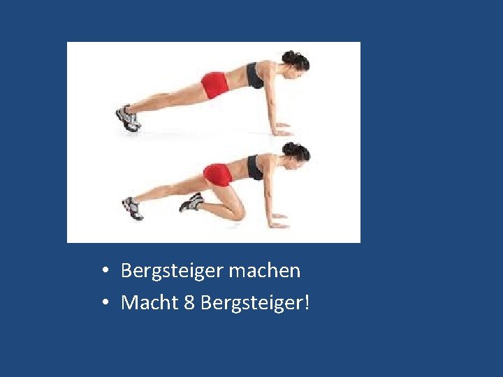  • Bergsteiger machen • Macht 8 Bergsteiger! 