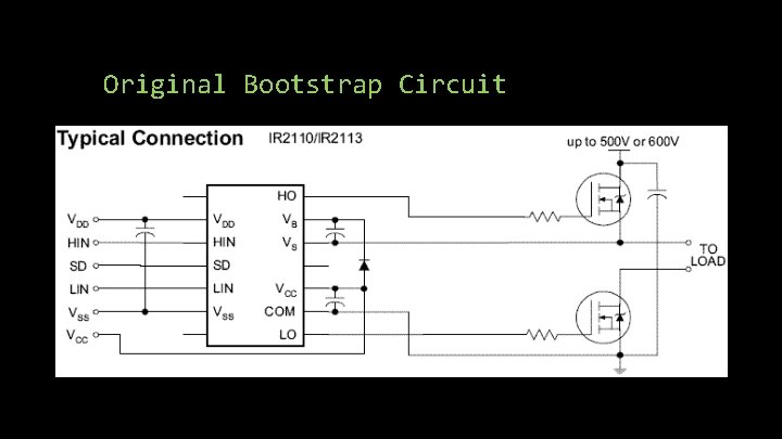 Original Bootstrap Circuit Original Bootstrap Circuit