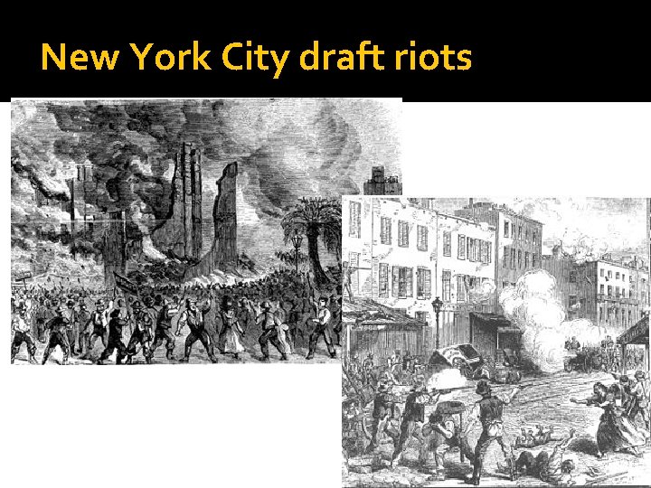 New York City draft riots 