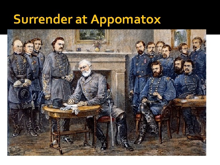 Surrender at Appomatox 