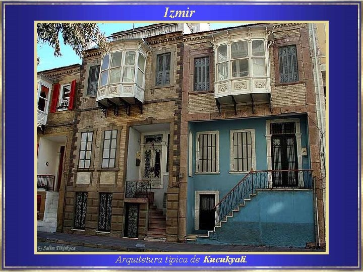 Izmir Arquitetura típica de Kucukyali. 