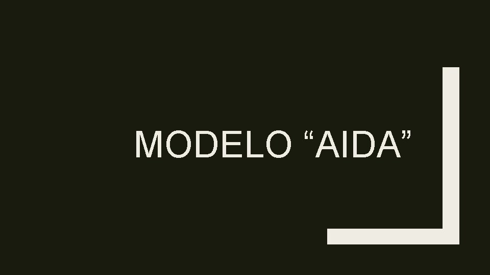 MODELO “AIDA” 