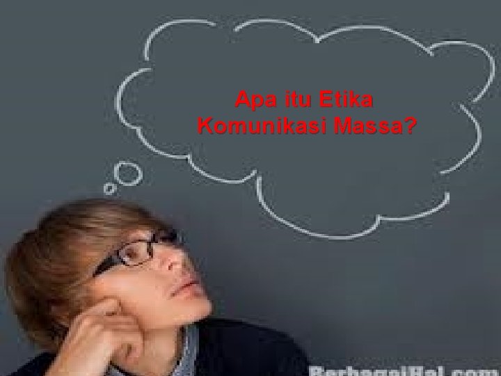 Apa itu Etika Komunikasi Massa? 