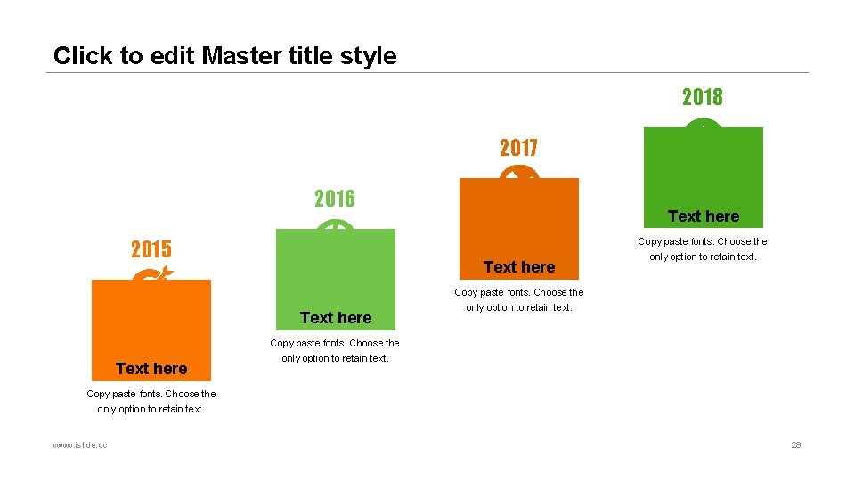 Click to edit Master title style 2018 2017 2016 Text here Copy paste fonts.