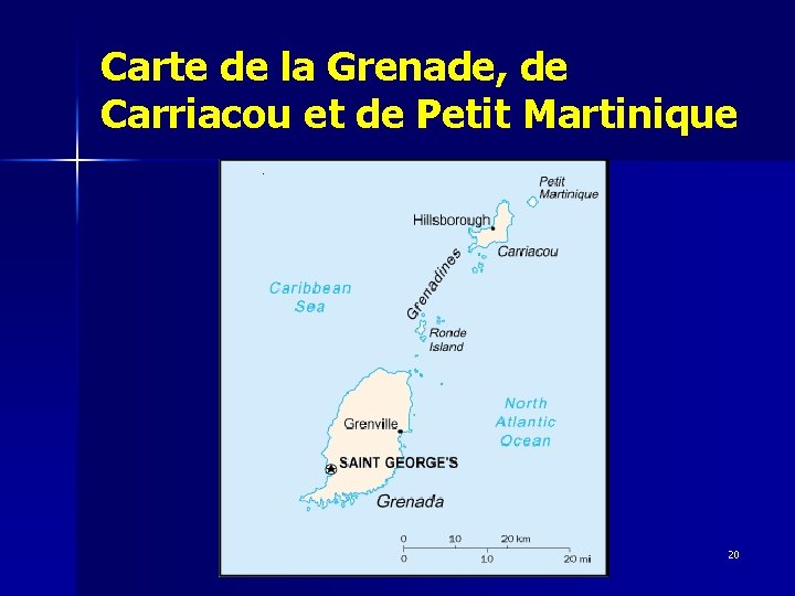 Carte de la Grenade, de Carriacou et de Petit Martinique 20 