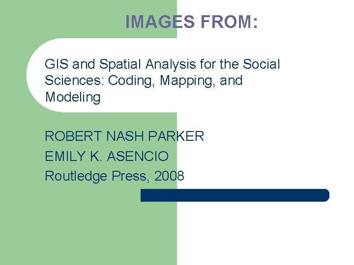 Introduction to GIS Thematic Mapping and Spatial Analysis