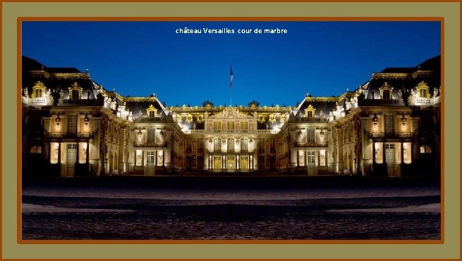 château Versailles cour de marbre 