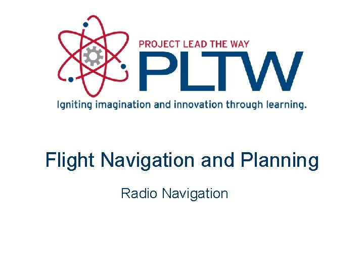 Flight Navigation and Planning Radio Navigation 