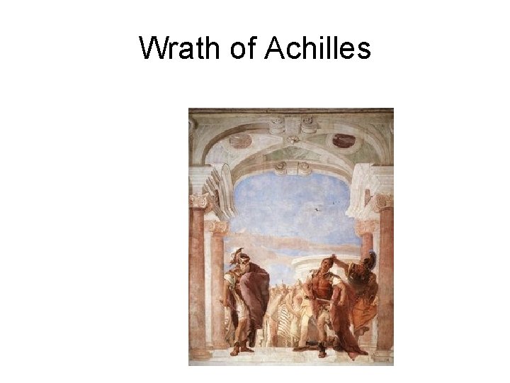 Wrath of Achilles 