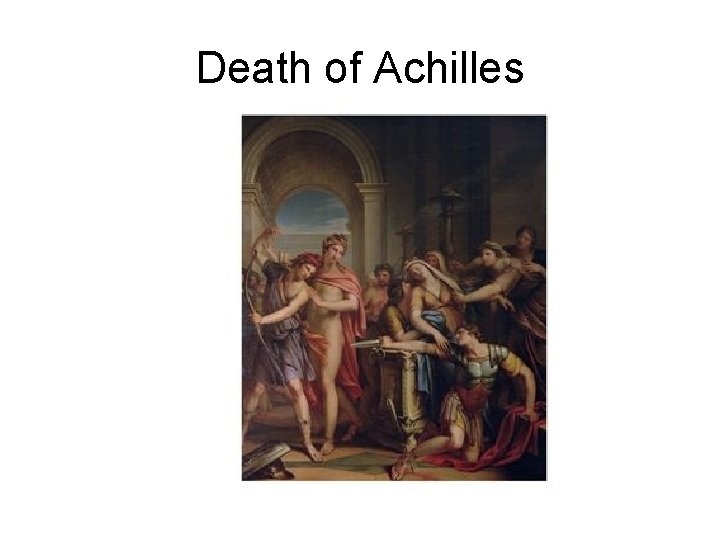 Death of Achilles 