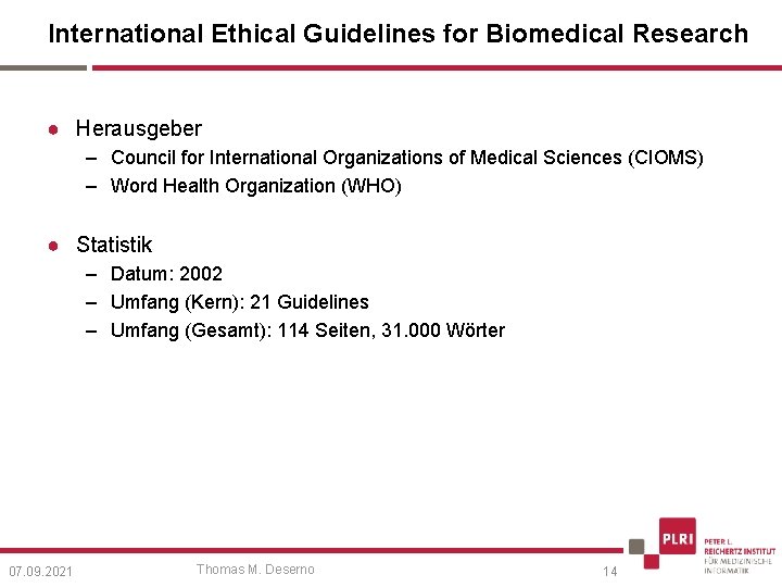 International Ethical Guidelines for Biomedical Research ● Herausgeber – Council for International Organizations of