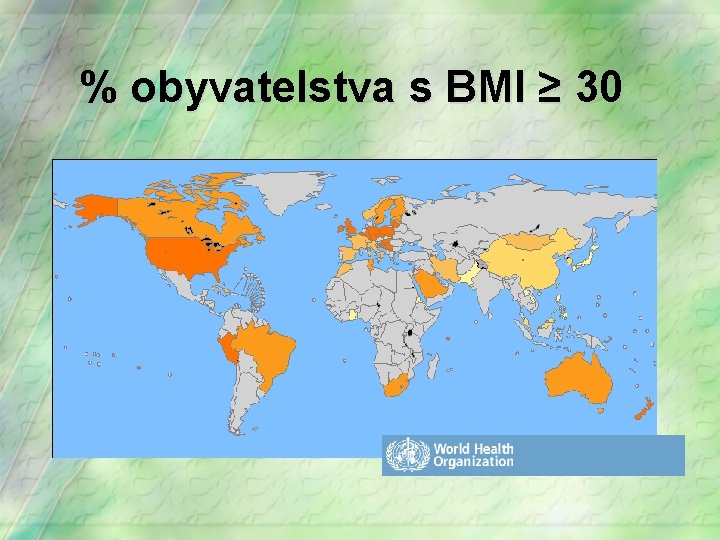 % obyvatelstva s BMI ≥ 30 