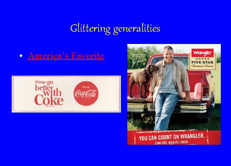 Glittering generalities • America’s Favorite 
