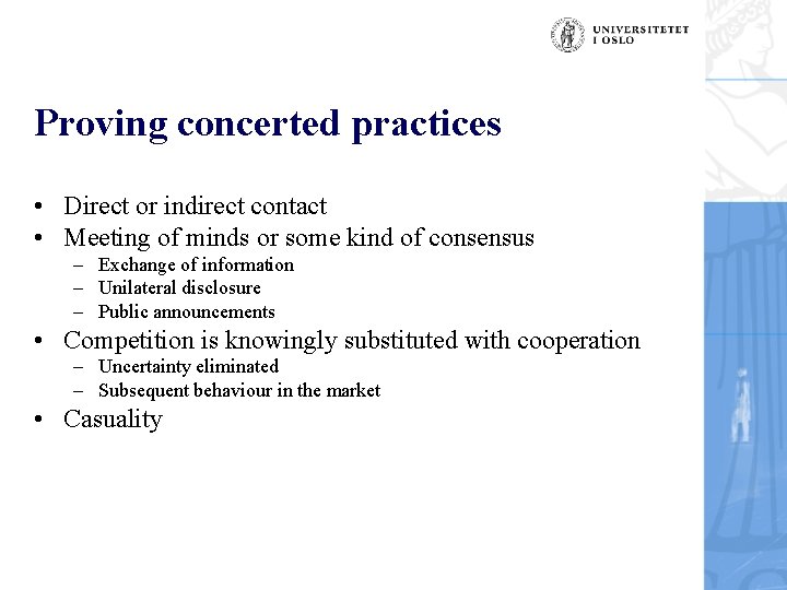 Proving concerted practices • Direct or indirect contact • Meeting of minds or some